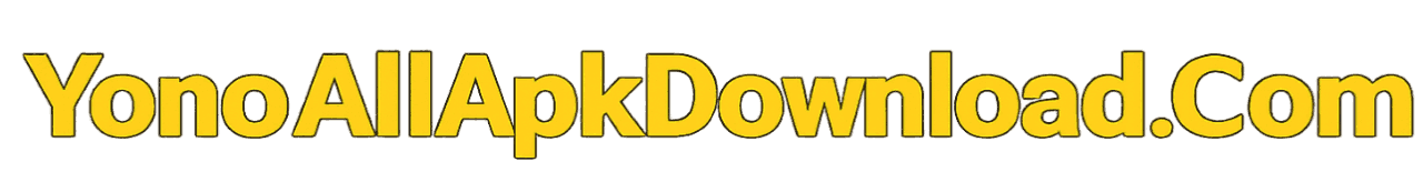 YonoAllApkDownload